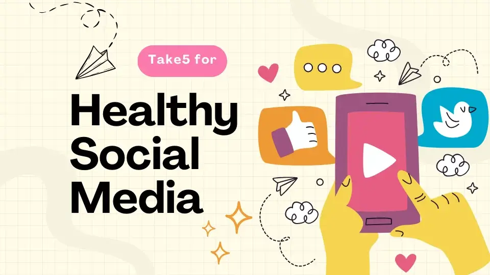 Healthy Social Media