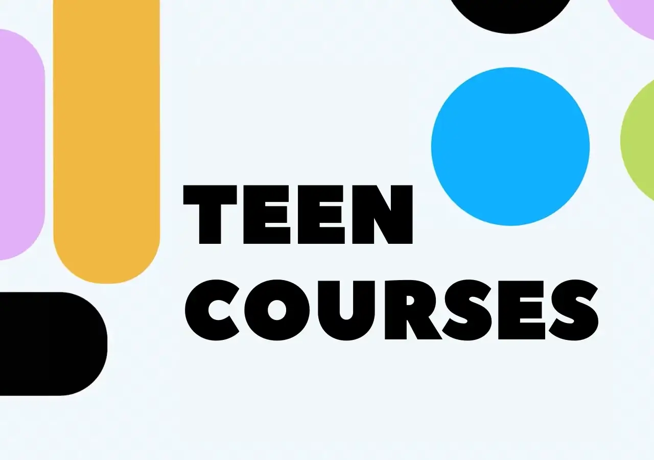 Teen Courses