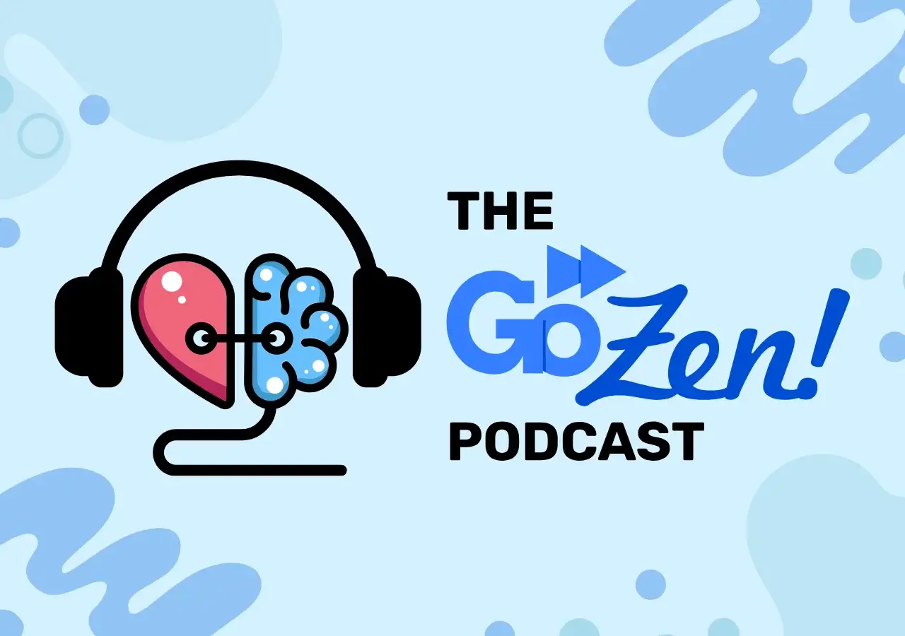 The GoZen! Podcast
